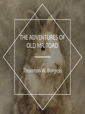 cover image of The Adventures of Old Mr. Toad